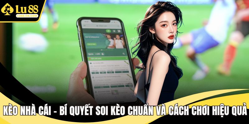 Kèo nhà cái