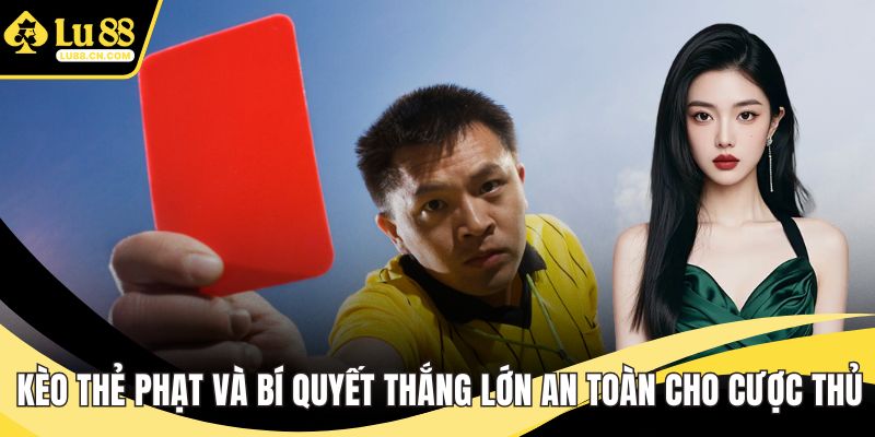 Kèo thẻ phạt